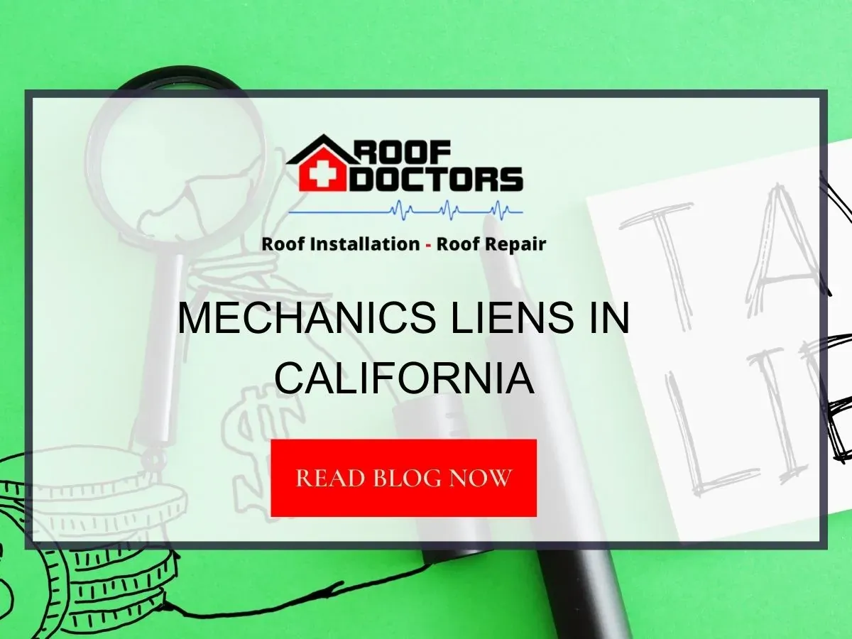 Mechanics Liens in California