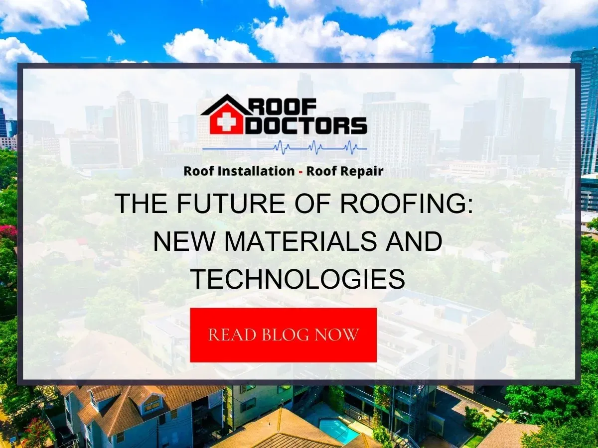 The Future of Roofing: New Materials and Technologies