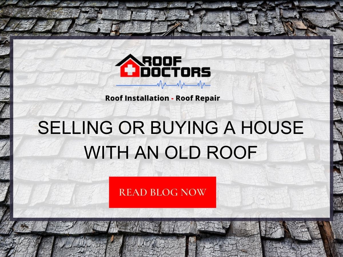 Front image of a blog titled "Selling or Buying A House With an Old Roof " with an old wood shake roof as the background and the title displayed in serif typography