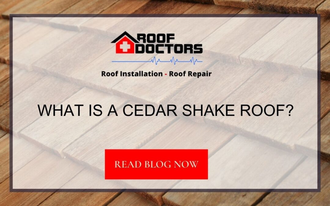 What Is A Cedar Shake Roof?