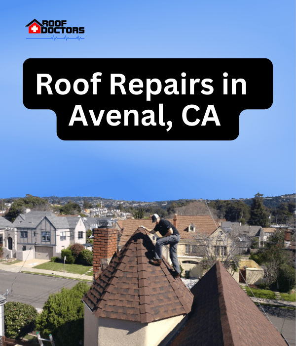 roof turret with a blue sky background with the text " Roof Repairs in Avenal, Ca" overlayed