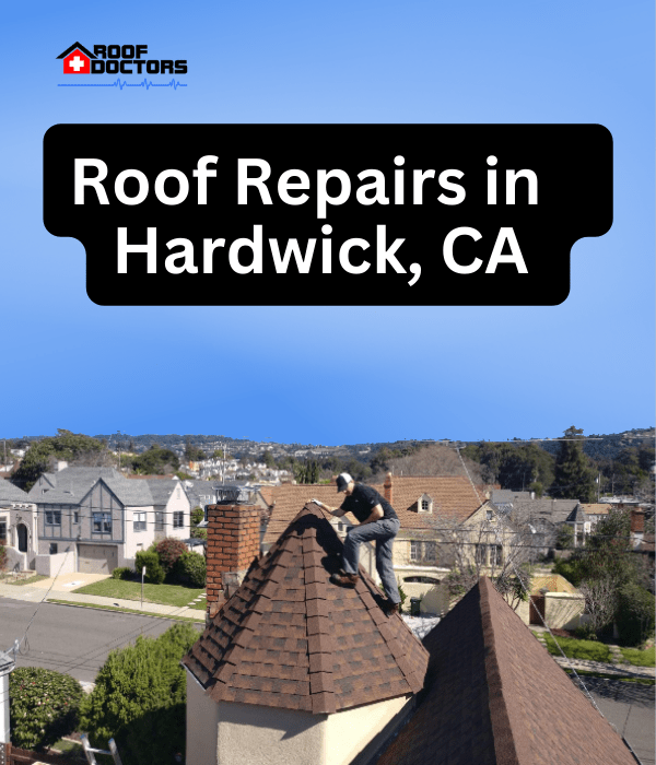 roof turret with a blue sky background with the text " Roof Repairs in Hardwick, Ca" overlayed