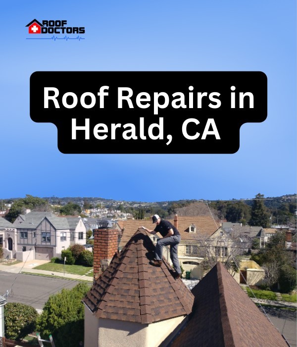 roof turret with a blue sky background with the text " Roof Repairs in Herald, Ca" overlayed