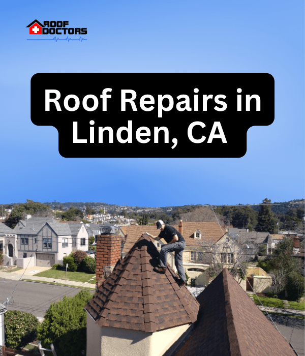 roof turret with a blue sky background with the text " Roof Repairs in Linden, Ca" overlayed