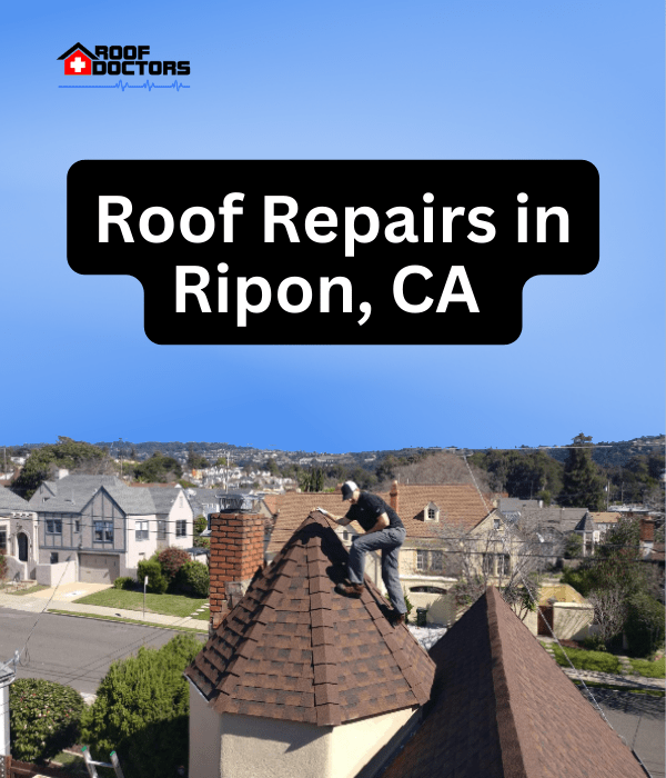 roof turret with a blue sky background with the text " Roof Repairs in Ripon, Ca" overlayed
