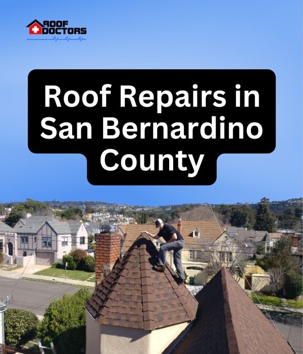 roof turret with a blue sky background with the text " Roof Repairs in San Bernardino County" overlayed