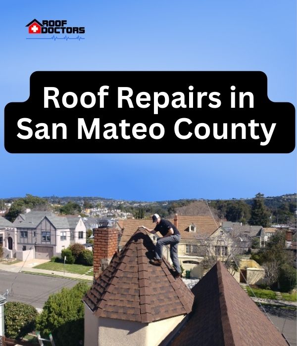 roof turret with a blue sky background with the text " Roof Repairs in San Mateo County" overlayed
