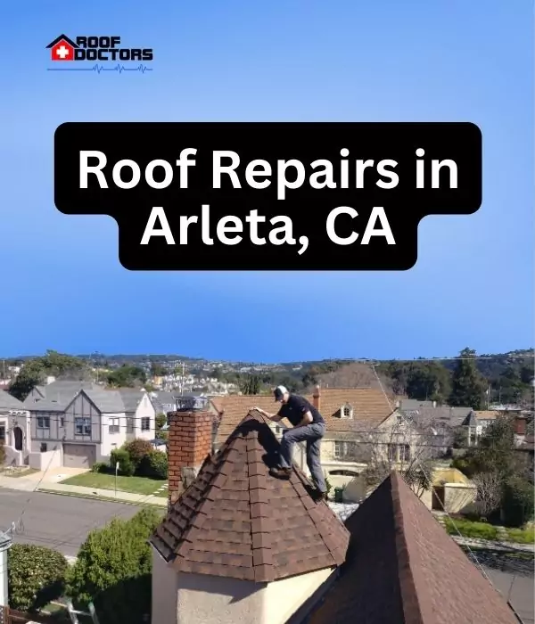 roof turret with a blue sky background with the text " Roof Repairs in Arleta, CA" overlayed