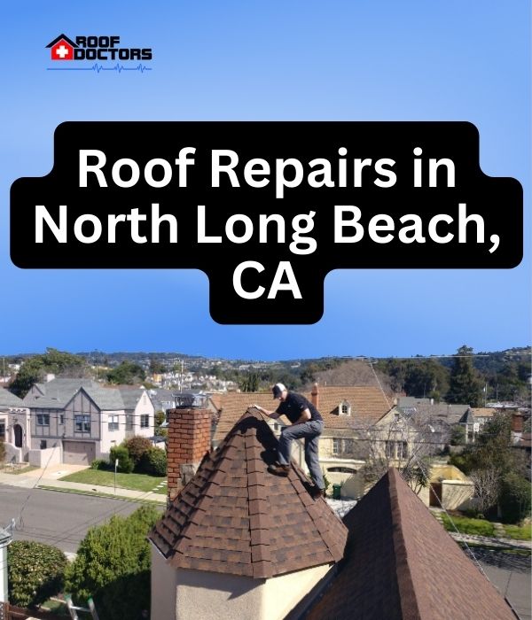 roof turret with a blue sky background with the text " Roof Repairs in North Long Beach, CA" overlayed