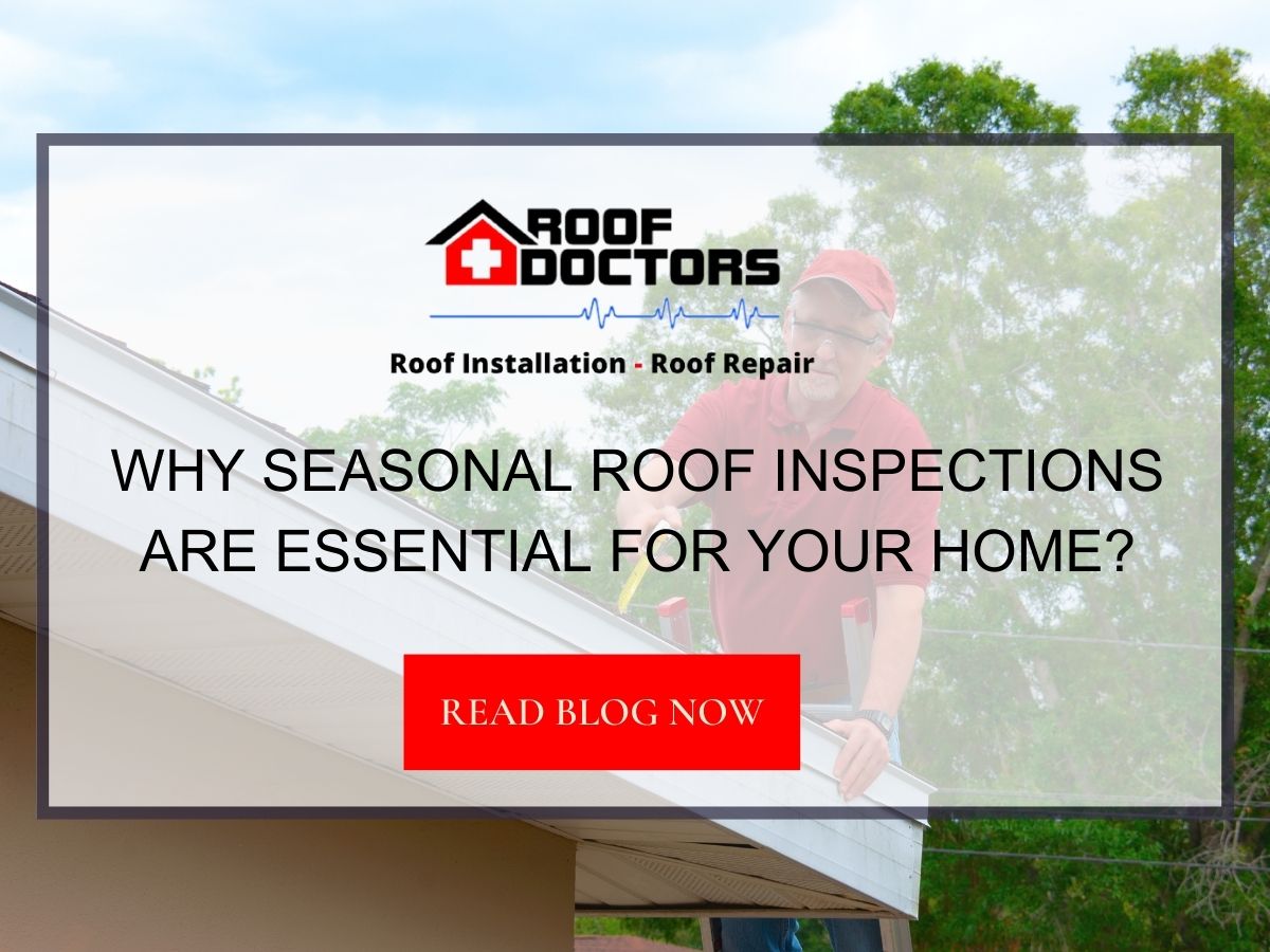 Front image of a blog titled "Why Seasonal Roof Inspections Are Essential for Your Home? " with a roofer in red uniform inspecting a roof as the background and the title displayed in serif typography