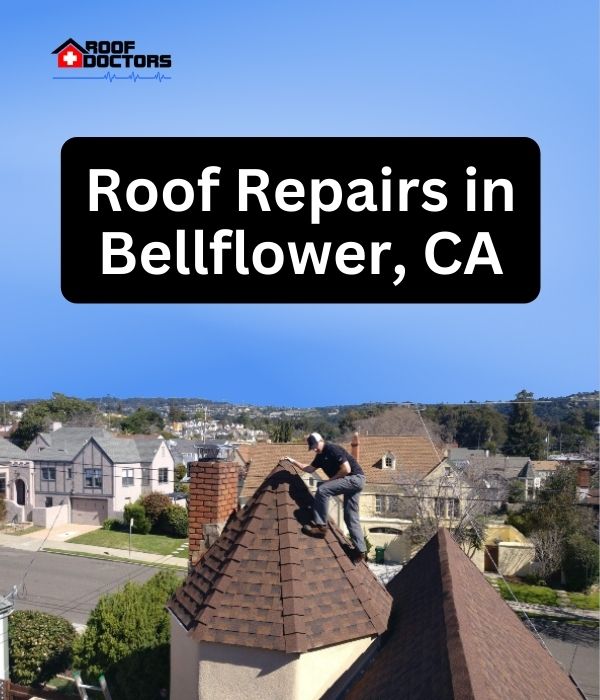 roof turret with a blue sky background with the text " Roof Repairs in Bellflower, CA" overlayed