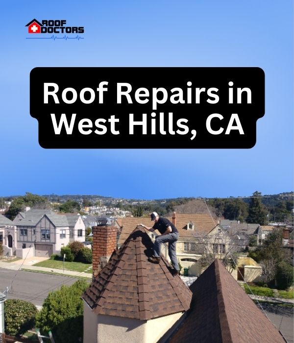 roof turret with a blue sky background with the text " Roof Repairs in West Hills, CA" overlayed