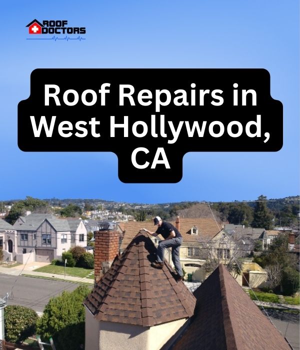 roof turret with a blue sky background with the text " Roof Repairs in West Hollywood, CA" overlayed