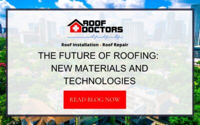 The Future of Roofing: New Materials and Technologies