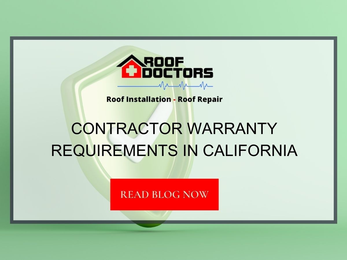 Front image of a blog titled "Contractor Warranty Requirements in California" with a green warranty icon on a green surface as the background and the title displayed in serif typography