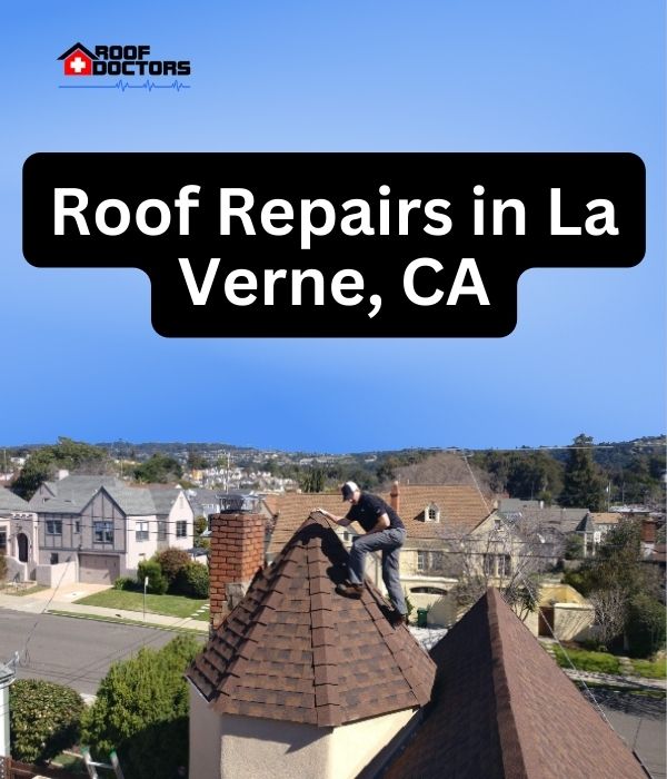roof turret with a blue sky background with the text " Roof Repairs in La Verne, CA" overlayed