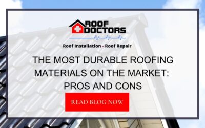 The Most Durable Roofing Materials on the Market: Pros and Cons