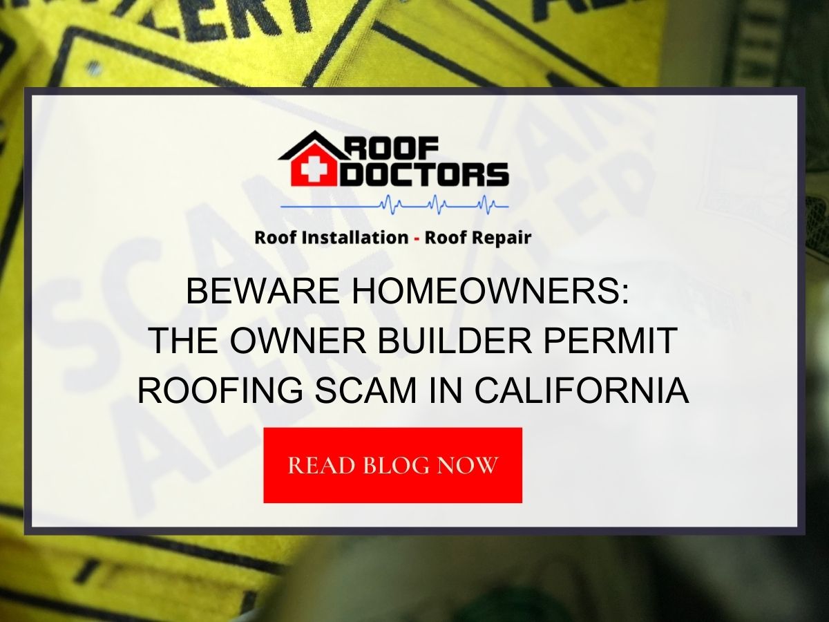 Front image of a blog titled "Beware homeowners: The owner builder permit roofing scam in California " with scam alert tags in the background and the title displayed in serif typography