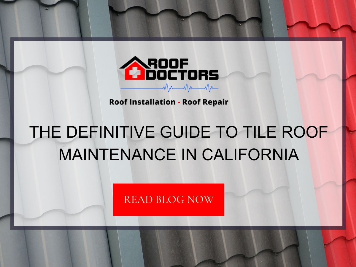 Front image of a blog titled "The Definitive Guide to Tile Roof Maintenance in California" with different coloured tile roofs as the background and the title displayed in serif typography