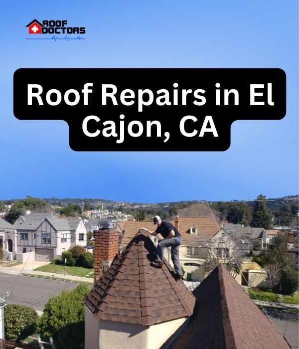 roof turret with a blue sky background with the text " Roof Repairs in El Cajon, CA" overlayed