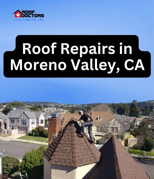 roof turret with a blue sky background with the text " Roof Repairs in Moreno Valley, CA" overlayed