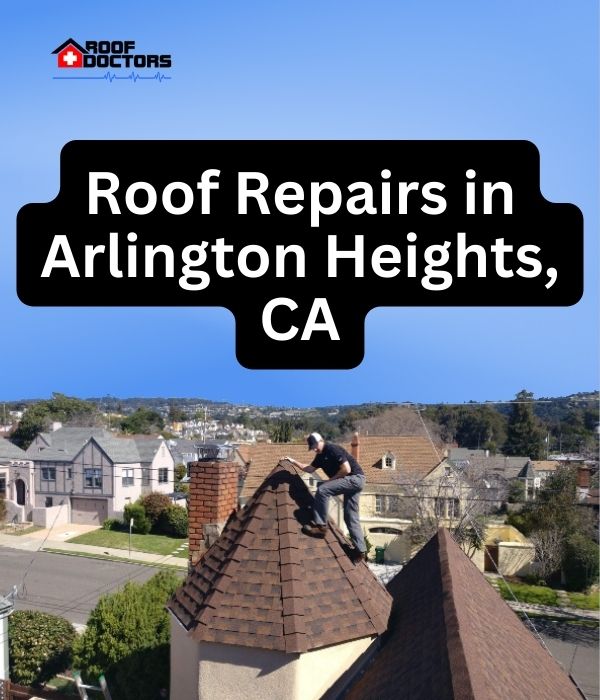 roof turret with a blue sky background with the text " Roof Repairs in Arlington Heights, CA" overlayed