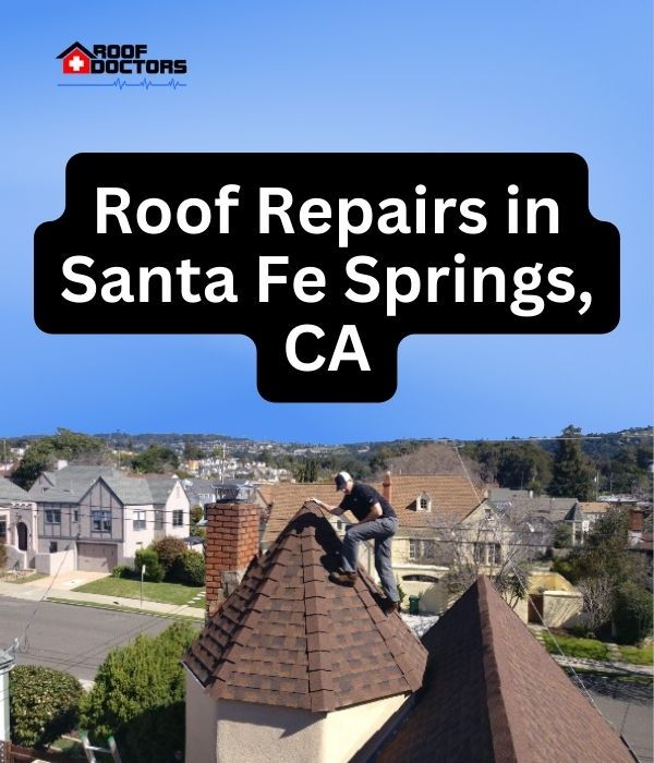 roof turret with a blue sky background with the text " Roof Repairs in Santa Fe Springs, CA" overlayed