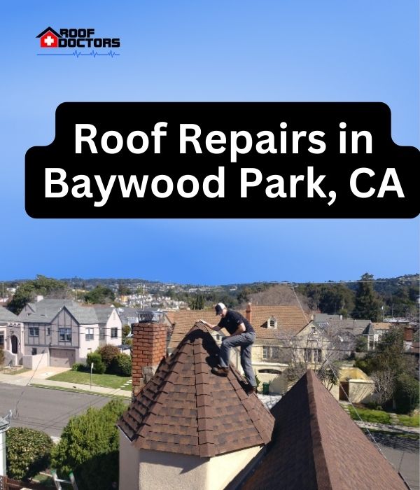 roof turret with a blue sky background with the text " Roof Repairs in Baywood Park, CA" overlayed