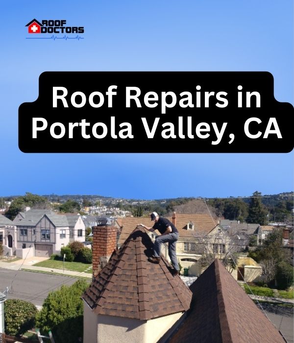 roof turret with a blue sky background with the text " Roof Repairs in Portola Valley, CA" overlayed