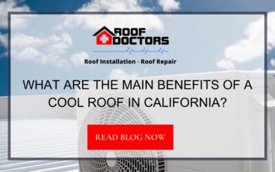 What Are the Main Benefits of a Cool Roof in California?