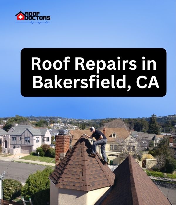 roof turret with a blue sky background with the text " Roof Repairs in Bakersfield, CA" overlayed