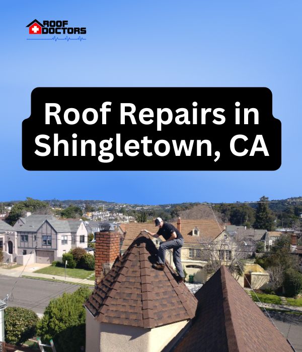 roof turret with a blue sky background with the text " Roof Repairs in Shingletown, CA" overlayed