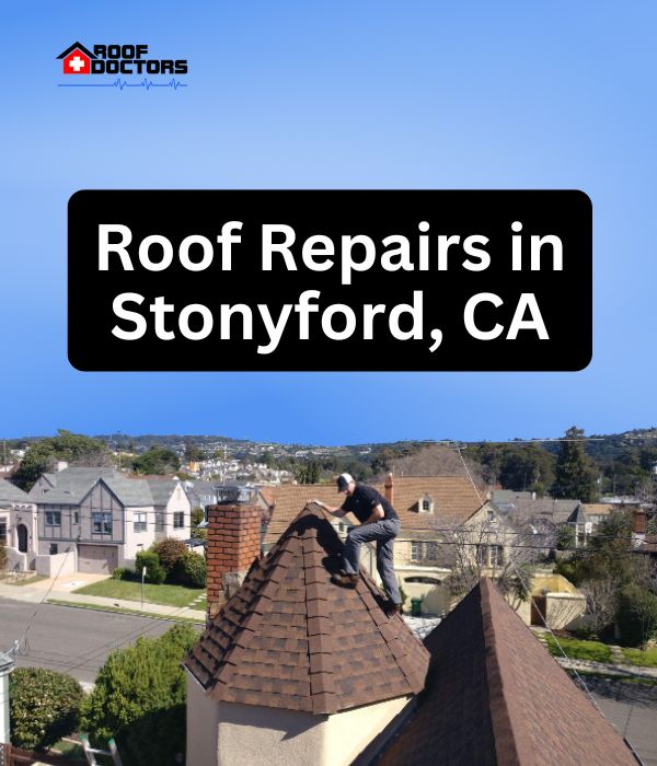 roof turret with a blue sky background with the text " Roof Repairs in Stonyford, CA" overlayed