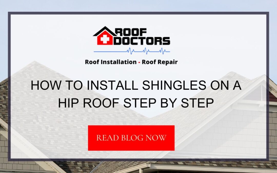 How to Install Shingles on a Hip Roof Step by Step